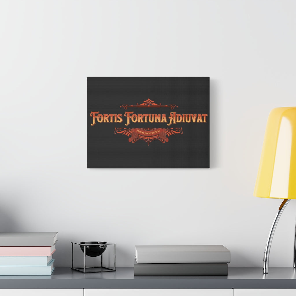 Fortis Fortuna Adiuvat - Fortune Favors the Bold ~ High Quality, Canvas Wall Art That Exudes Advance Dynamix Add-A-Tude