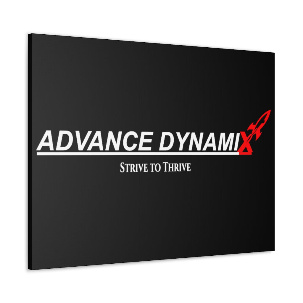 Advance Dynamix - Strive to Thrive ~ High Quality, Canvas Wall Art That Exudes Advance Dynamix Add-A-Tude