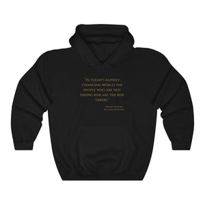 Open image in slideshow, &quot;In today&#39;s rapidly changing world...&quot; ~Robert Kiyosaki, Rich Dad, Poor Dad ~ Super-comfortable, Unisex heavy-blend hoodie infused with Advance Dynamix Add-A-Tude
