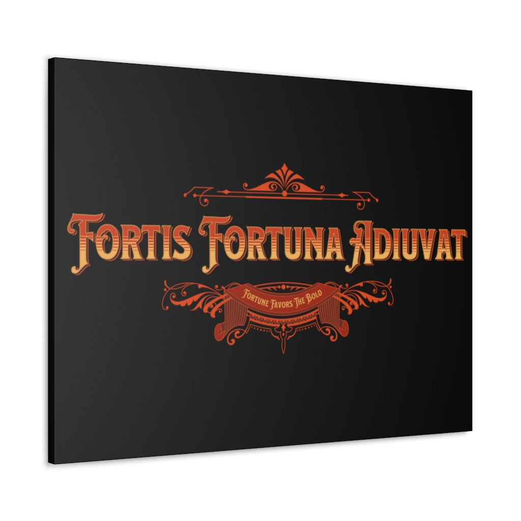 Fortis Fortuna Adiuvat - Fortune Favors the Bold ~ High Quality, Canvas Wall Art That Exudes Advance Dynamix Add-A-Tude